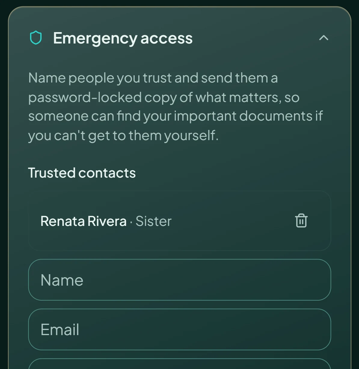 Emergency access: Name people you trust and send them a password-locked copy of what matters, so someone can find your important documents if you can't get to them yourself. Trusted contacts: Renata Rivera, Sister. Fields for name, email, and relationship.